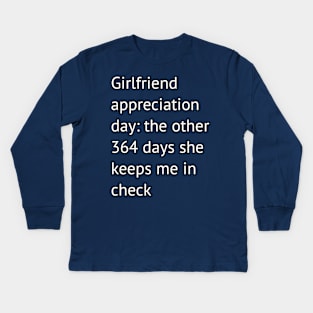 Funny girlfriend joke Kids Long Sleeve T-Shirt
